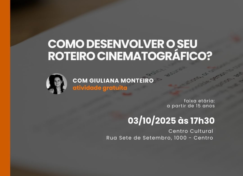 Inscrições abertas para Oficina gratuita de Roteiro Cinematográfico