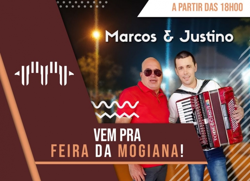 Nesta quinta-feira você não pode perder: Tem Marcos e Justino na Feirinha da Mogiana!!!