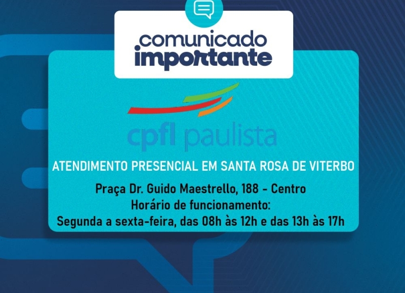 ATENDIMENTO PRESENCIAL DA CPFL EM SANTA ROSA DE VITERBO