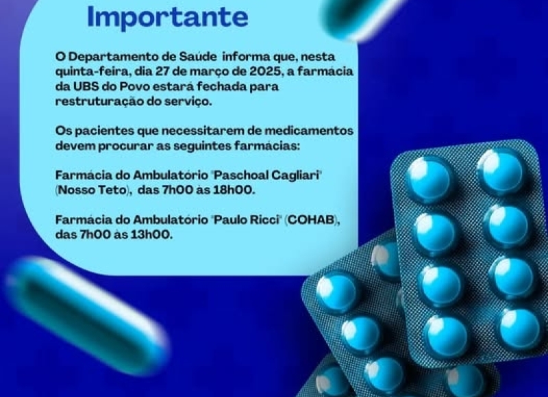 Comunicado Importante: A farmácia da UBS do Povo não abre nesta quinta-feira