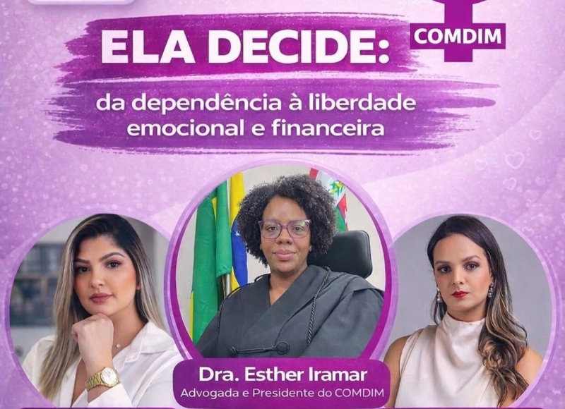 ELA DECIDE! COMDIM promove live neste sábado