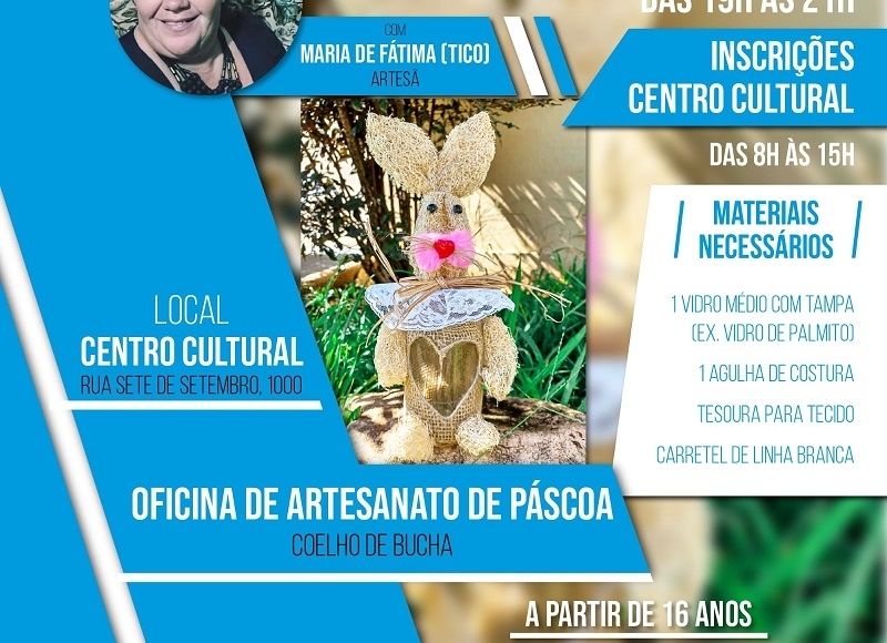 Cultura abre inscrição para Oficina de Artesanato de Páscoa