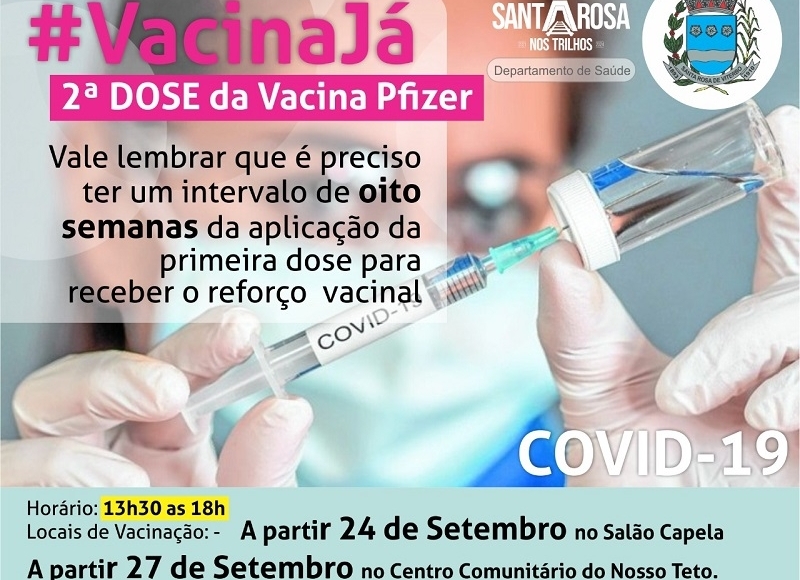 Santa Rosa antecipará segunda dose da vacina Pfizer